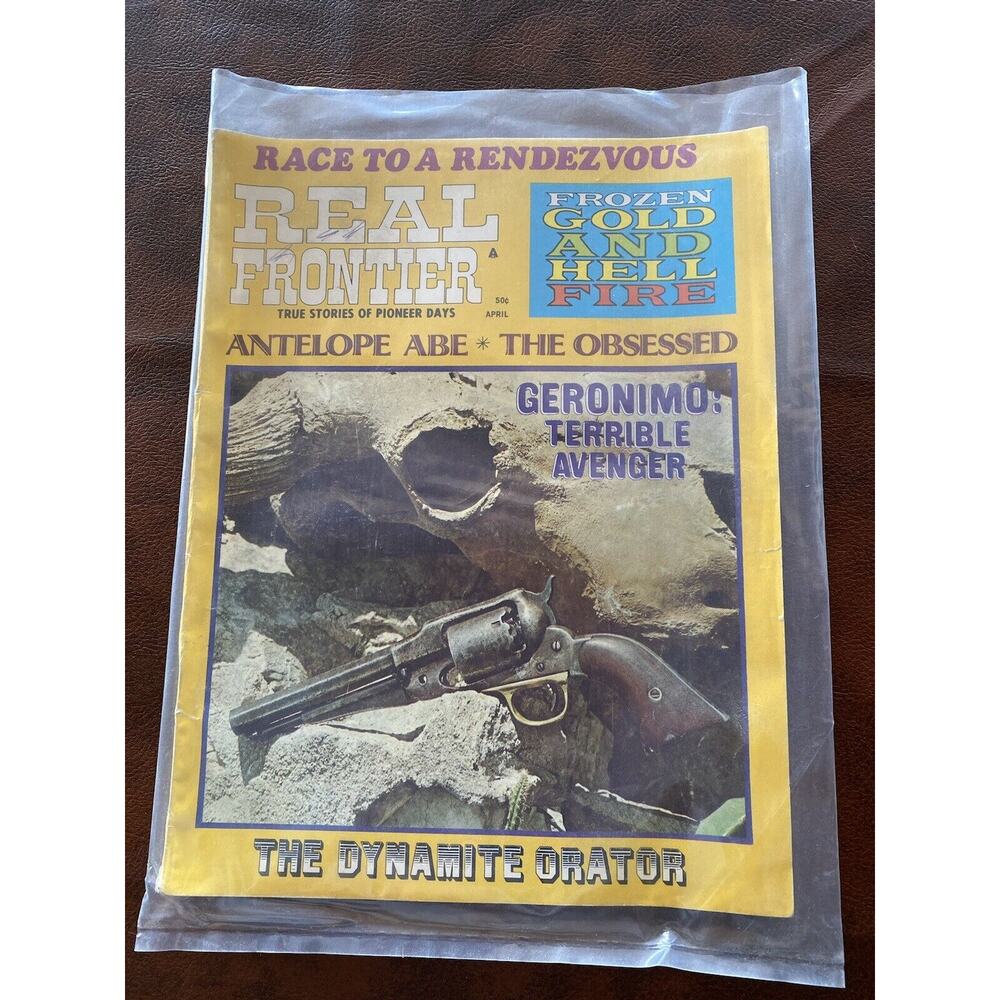VINTAGE - REAL FRONTIER - April 1971 Magazine. VOL 2 NO 2 Pioneer Days.